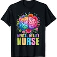 thumbnail image 1 of Mental Health Nurse Psychiatry Nursing Psychiatric Nurse T-Shirt, 1 of 4