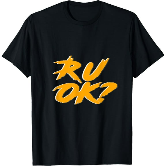 Mental Health R U OK Graphic TeesR U OK? T-Shirt