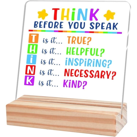 Mental Health Sign,Inspirational Desk Decor,Think Before You Speak Educational Acrylic Desk Plaque Sign with Wooden Stand for Home Therapy Counseling Classroom Shelf Table Decor