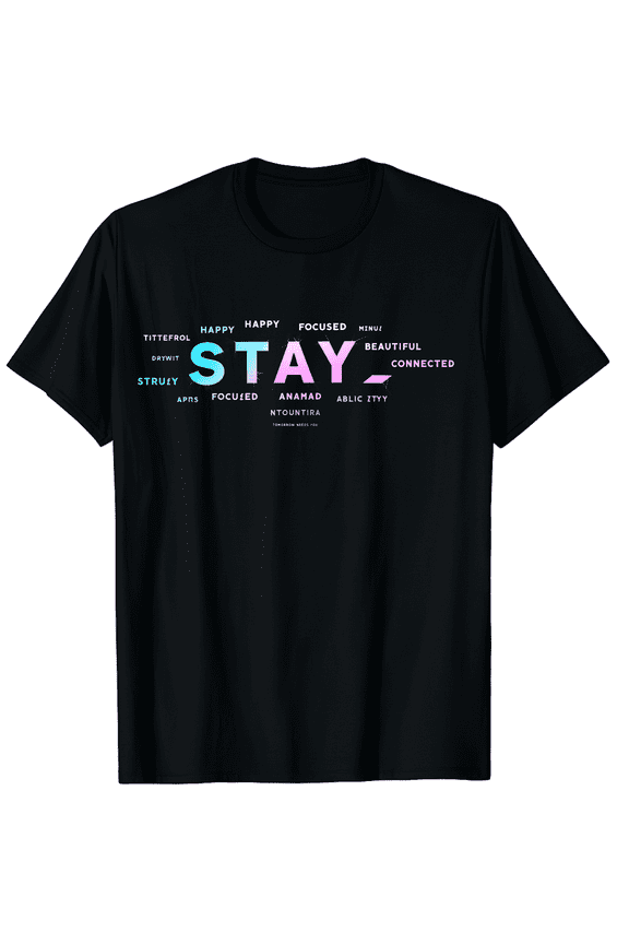 Mental Health Stay Tomorrow Needs You Aware Graphic Black T-Shirt for Men and Women