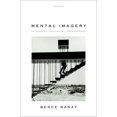 thumbnail image 1 of Mental Imagery: Philosophy, Psychology, Neuroscience, (Hardcover), 1 of 1