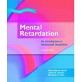 thumbnail image 1 of Pre-Owned Mental Retardation: An Introduction to Intellectual Disability (Hardcover) 0131181890 9780131181892, 1 of 1