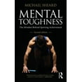 thumbnail image 1 of Mental Toughness: The Mindset Behind Sporting Achievement, (Paperback), 1 of 1