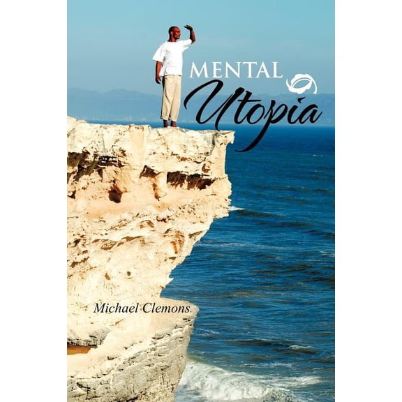 Mental Utopia, (Paperback)