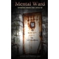thumbnail image 1 of Mental Ward: Stories from the Asylum (Paperback), 1 of 1