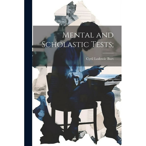 Mental and Scholastic Tests; (Paperback)