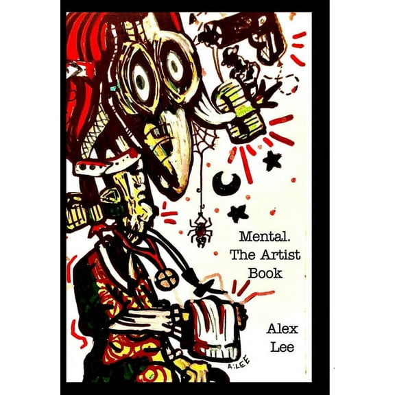 Mental. the visuals: Krookedminds, (Hardcover)
