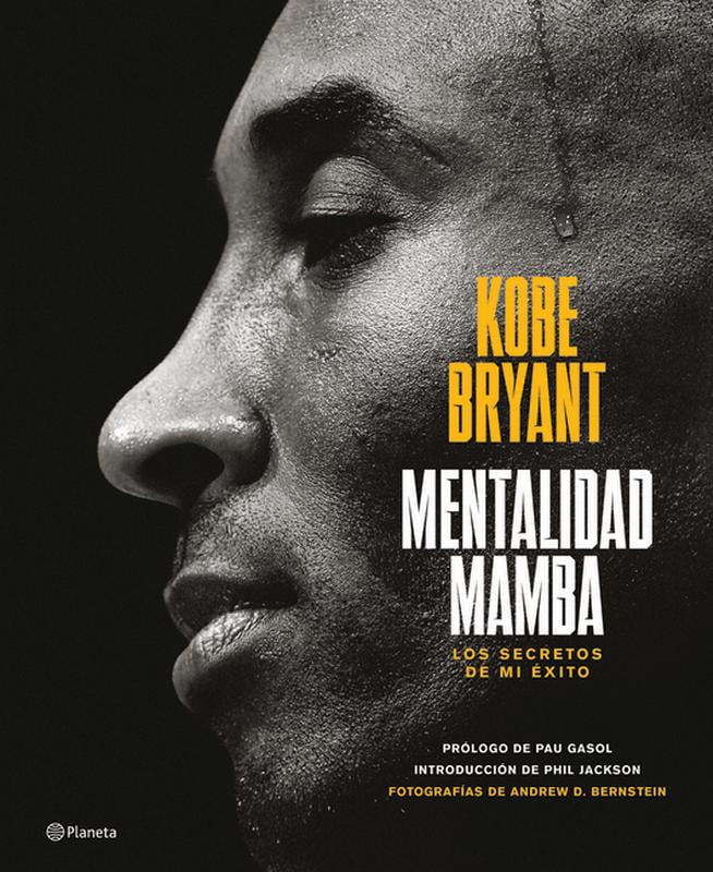 Mentalidad Mamba / The Mamba Mentality: Los Secretos de Mi xito (Paperback)