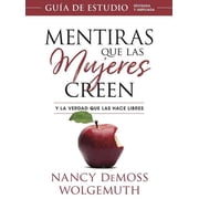 Mentiras Mentiras Que Las Mujeres Creen, Gu a de Estudio, Paperback