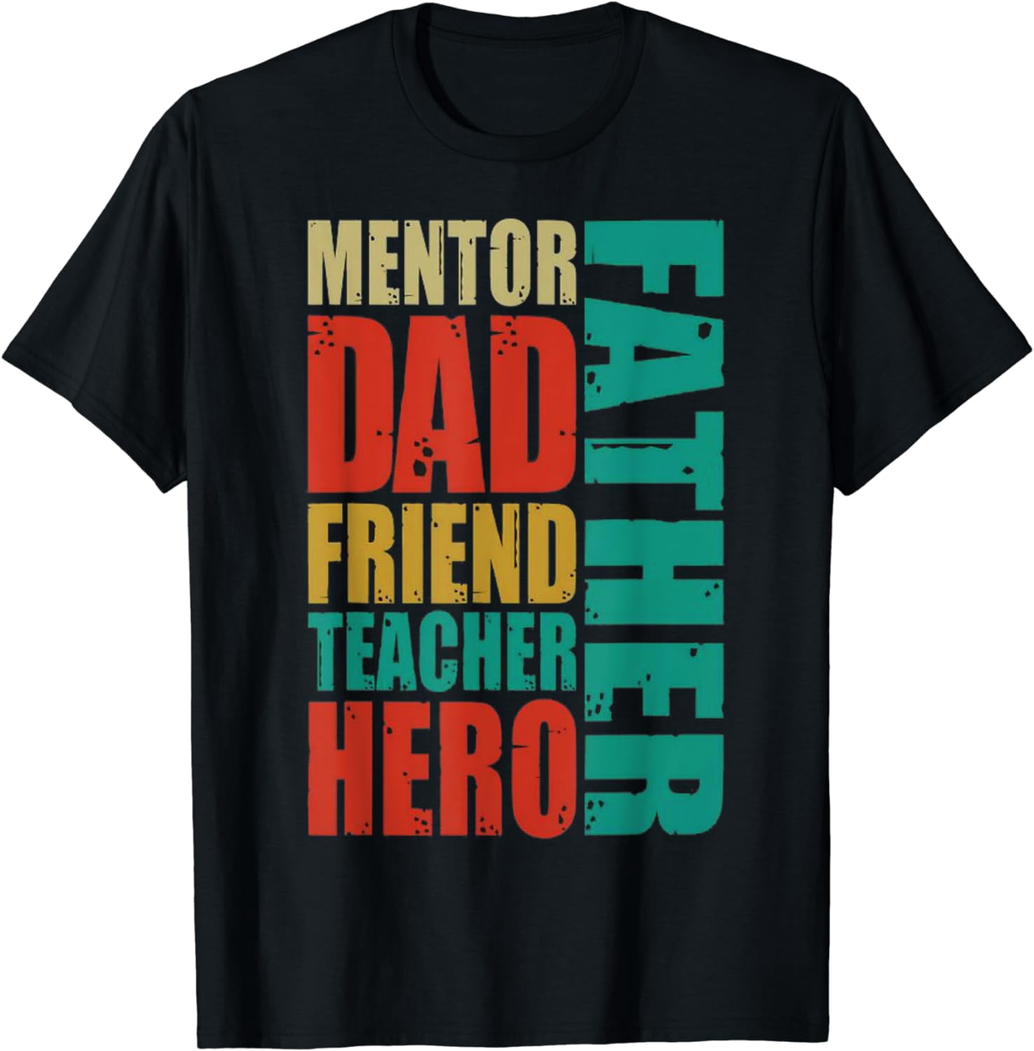 Mentor Dad Friend Father's Day T-Shirt - Walmart.com
