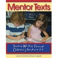 thumbnail image 1 of Pre-Owned Mentor Texts: Teaching Writing Through Children's Literature, K-6 Paperback, 1 of 2