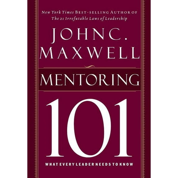 Mentoring 101: What Every Leader Needs to Know (Audiobook)