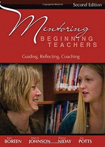 Pre-Owned Mentoring Beginning Teachers: Guiding, Reflecting, Coaching (Paperback) 1571107428 9781571107428