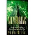thumbnail image 1 of Pre-Owned Mentoring: Confidence in Finding a Mentor and Becoming One (Paperback) 080546347X 9780805463477, 1 of 1