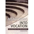 thumbnail image 1 of Mentoring Into Vocation, (Paperback), 1 of 2