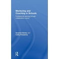 thumbnail image 1 of Mentoring and Coaching in Schools: Professional Learning Through Collaborative Inquiry, (Hardcover), 1 of 1