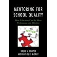 thumbnail image 1 of Mentoring for School Quality: How Educators Can Be More Professional and Effective, (Hardcover), 1 of 1