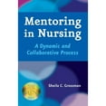 thumbnail image 1 of Pre-Owned Mentoring in Nursing: A Dynamic and Collaborative Process (Paperback) 0826153852 9780826153852, 1 of 1