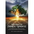 thumbnail image 1 of Mentoring the Prophetic Apprentice, (Paperback), 1 of 1