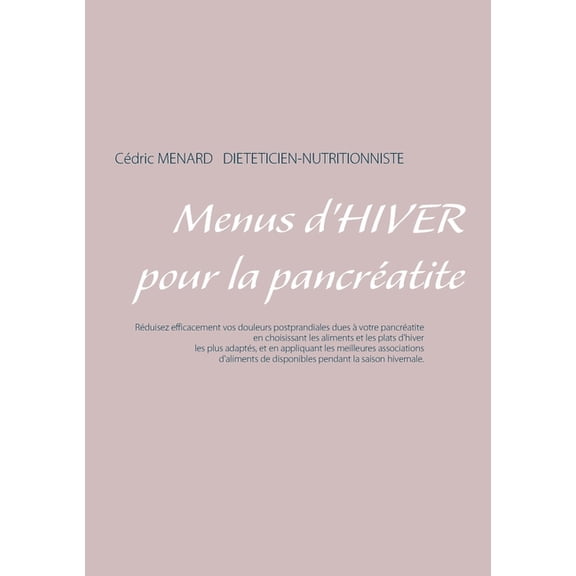 Menus d'hiver pour la pancratite, (Paperback)