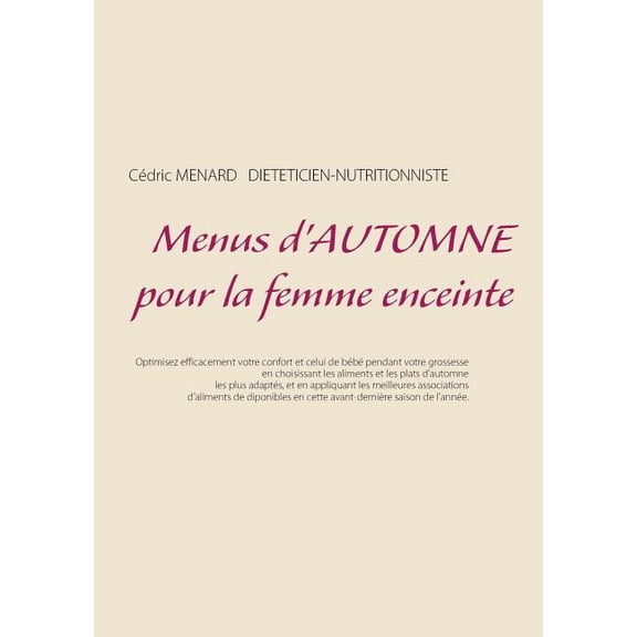 Menus d'automne pour la femme enceinte, (Paperback)
