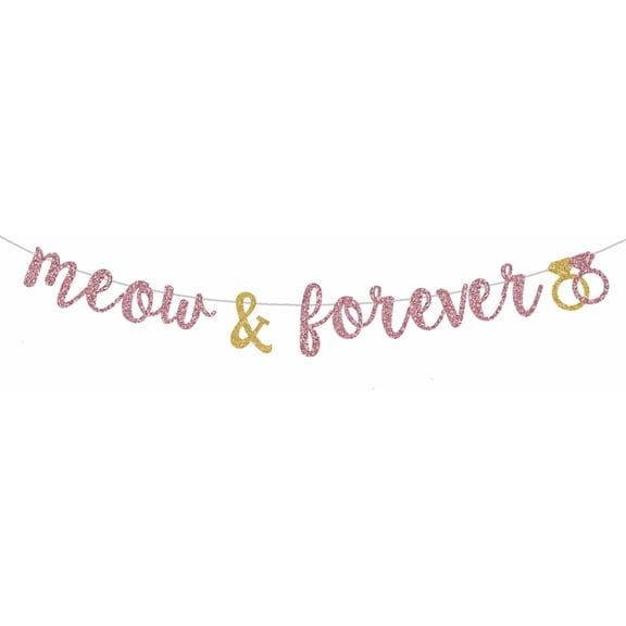 Meow & Forever Banner , Rose Gold Glitter Cat Adoption Party Decorations, Cat Lover Bachelorette Supplies,Pet Pussycat Garland,kitten party decorations