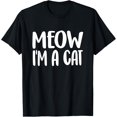 thumbnail image 1 of Meow Im A Cat Halloween Kitten Lovers Pet T-Shirt, 1 of 5