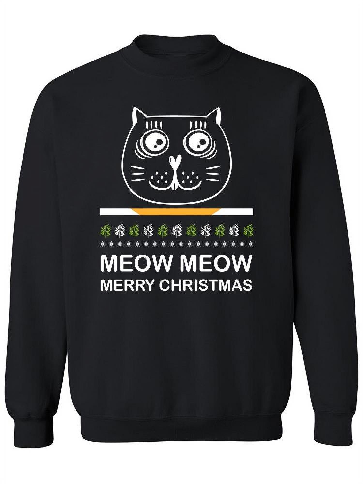 Meow Meow Merry Christmas Sweatshirt Women -Image by Shutterstock ...
