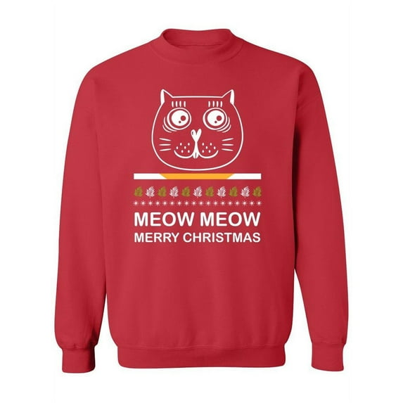 Meow Meow Merry Christmas Sweatshirt Women -Image by Shutterstock, Female Medium