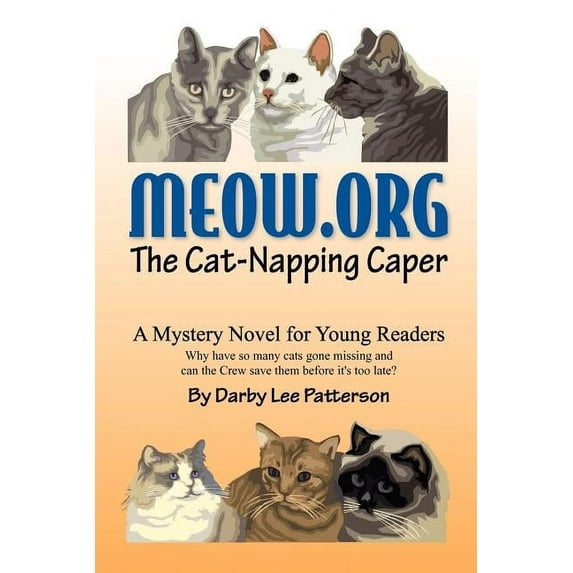 Meow.org: The Cat-Napping Caper, (Paperback)