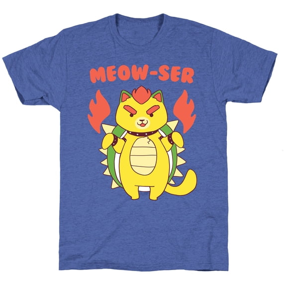 Meow-ser Bowser Unisex Triblend Tee Tee Shirt Sweatshirt Hoodie