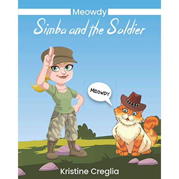 Pre-Owned Meowdy!: Simba and the Soldier