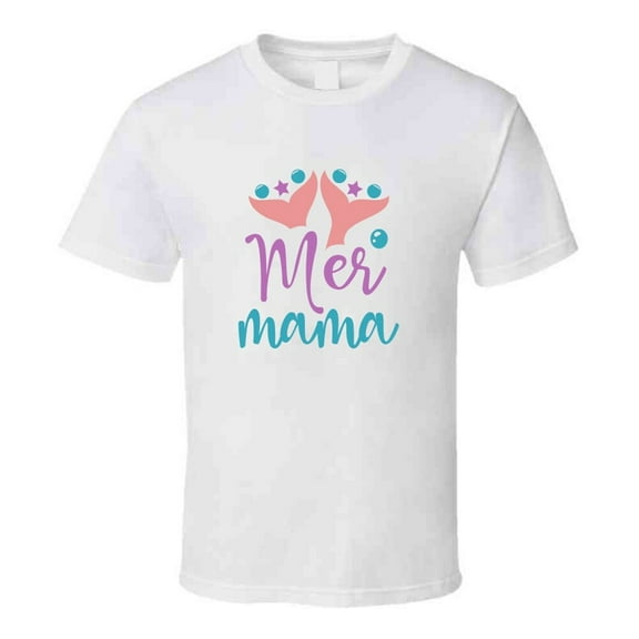 Mer Mama Tshirt Magical Mermaid Aquatic Themed Tee Enchanted T Shirt