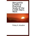 thumbnail image 1 of Mercantile Credits a Practical Study of the Credit Man's Work Hardcover, 1 of 1