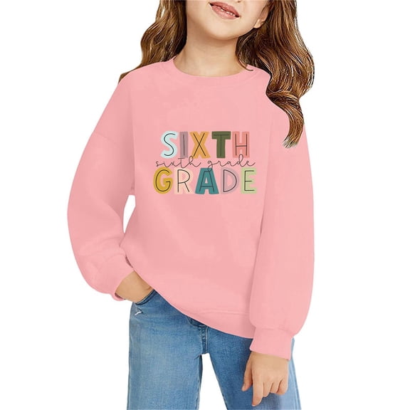 Mercatoo Sixth Grade Sweatshirts for Boys Girls First Day Of School Hoodies Kids Back to 𝐒chool Sweatshirt Long Sleeve