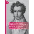 thumbnail image 1 of Mercatus Studies in Political and Social Exploring the Social and Political Economy of Alexis de Tocqueville, (Paperback), 1 of 1