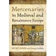 thumbnail image 1 of Mercenaries in Medieval and Renaissance Europe (Paperback), 1 of 1