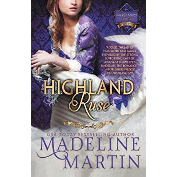 Pre-Owned Highland Ruse: Mercenary Maidens - Book Two (The Mercenary Maidens Series), 9781635761573, 1635761573, Paperback,