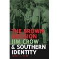 thumbnail image 1 of Mercer University Lamar Memorial Lecture The Brown Decision, Jim Crow, and Southern Identity, Book 48, (Paperback), 1 of 1
