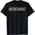 thumbnail image 1 of Merchant Market Business Commerce Entrepreneur T-Shirt, 1 of 3