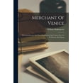 thumbnail image 1 of Merchant Of Venice : With Introduction And Notes Explanatory And Critical. For Use In Schools And Classes (Paperback), 1 of 1