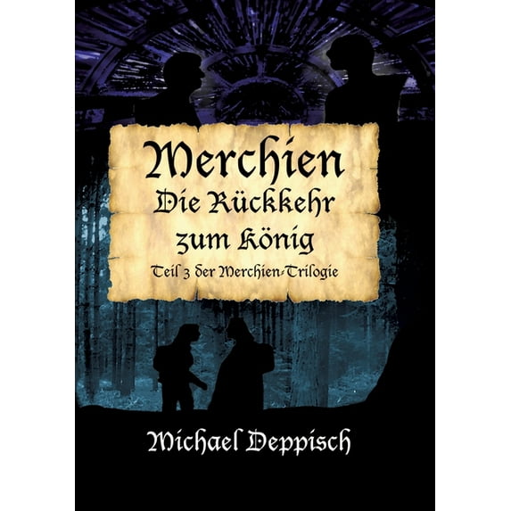 Merchien - Die sehnsüchtig erwartete Fortsetzung von Hänsel und Gretel: Die Rückkehr zum König - Das groÃe Finale, (Paperback)