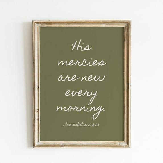 His Mercies Are New Every Morning Christian Prints Bible Verse Wall Art Wall Art Quote Inspirational Minimalist Wall Art, Modern Wall Decor, 24x36 UNFRAMED