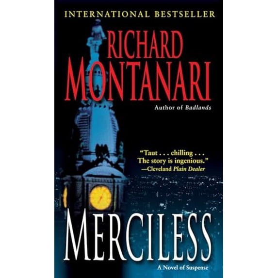 Pre-Owned Merciless: A Novel of Suspense (Mass Market Paperback) 0345492412 9780345492418