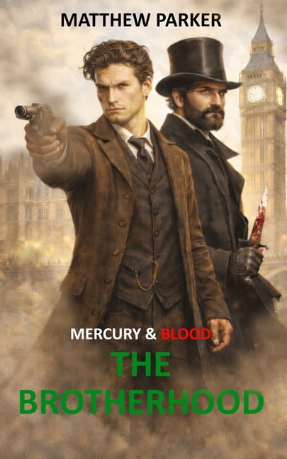Mercury & Blood: The Brotherhood, (Paperback)