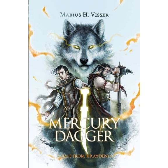 Mercury Dagger: A Tale From Kraydenia, (Paperback)