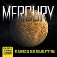 thumbnail image 1 of Pre-Owned Mercury: Planets in Our Solar System | Children's Astronomy Edition Paperback, 1 of 1