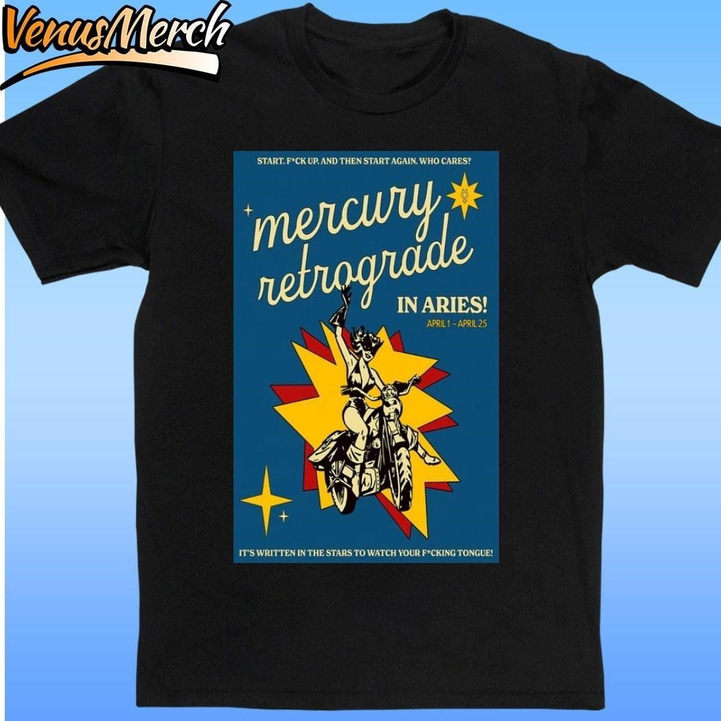 Mercury Retrograde In Aries 2024 Poster Shirt