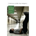 thumbnail image 1 of Mercury Under My Tongue : A Novel (Paperback), 1 of 1