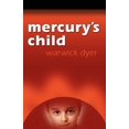 thumbnail image 1 of Mercury's Child, (Paperback), 1 of 1